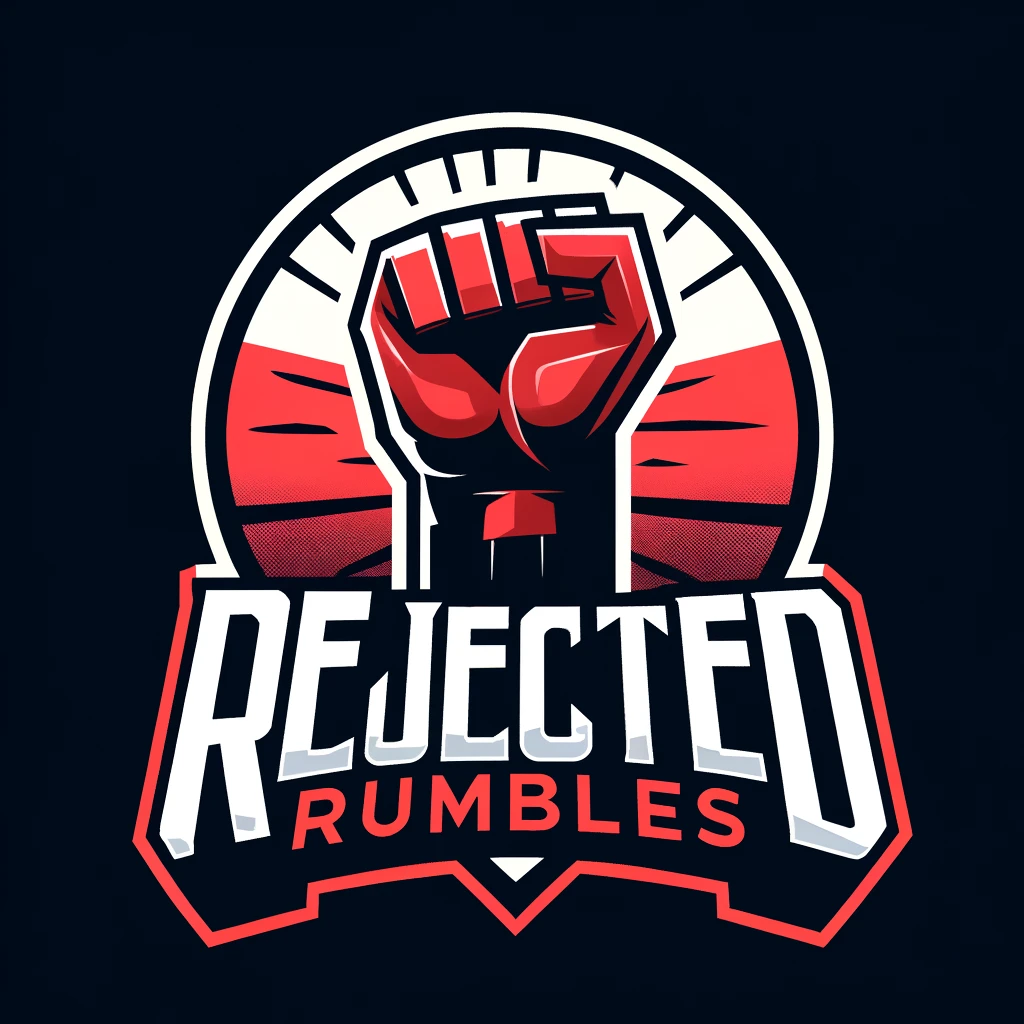 Rejected Rumbles